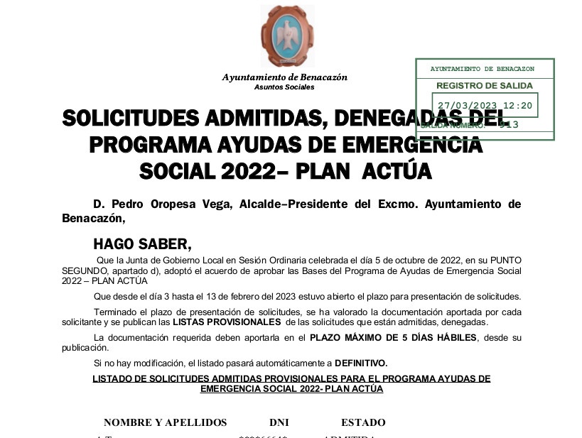 Enlace: LISTADO DE SOLICITUDES ADMITIDAS PROVISIONALES PARA EL PROGRAMA AYUDAS DE EMERGENCIA SOCIAL 2022- PLAN ACTÚA