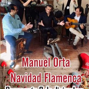 NAVIDAD FLAMENCA MANUEL ORTA-08.12.2021