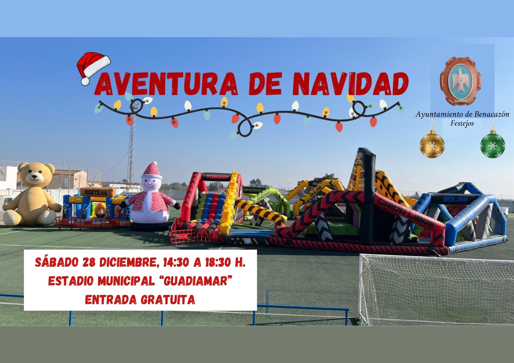 Sáb. 28 Dic. Aventura Navideña Estadio Guadiamar